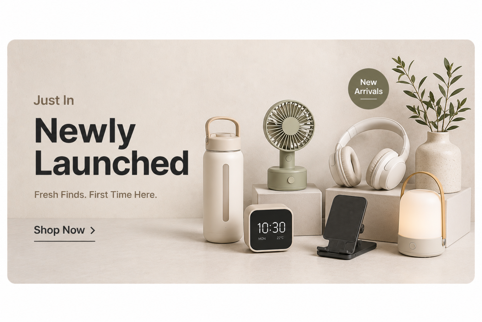Newly launched